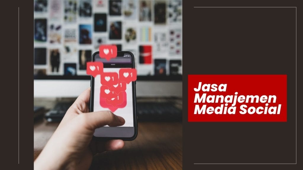 jasa-manajemen-media-sosial